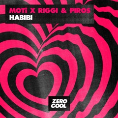 MOTi x Riggi & Piros - Habibi (Extended Mix)