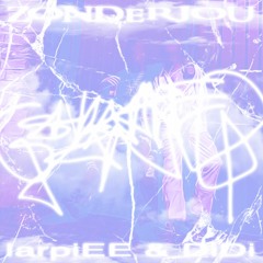 DIDI + LARPIE ❤♫ ZONDER JOU ❤♫ (PROD. JORROR)