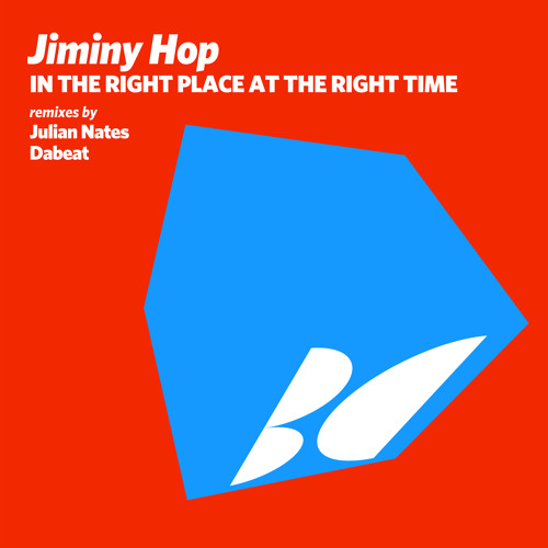 Jiminy Hop - In the Right Place at the Right Time (Julian Nates Remix)