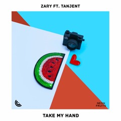 Zary - Take My Hand (ft. Tanjent)