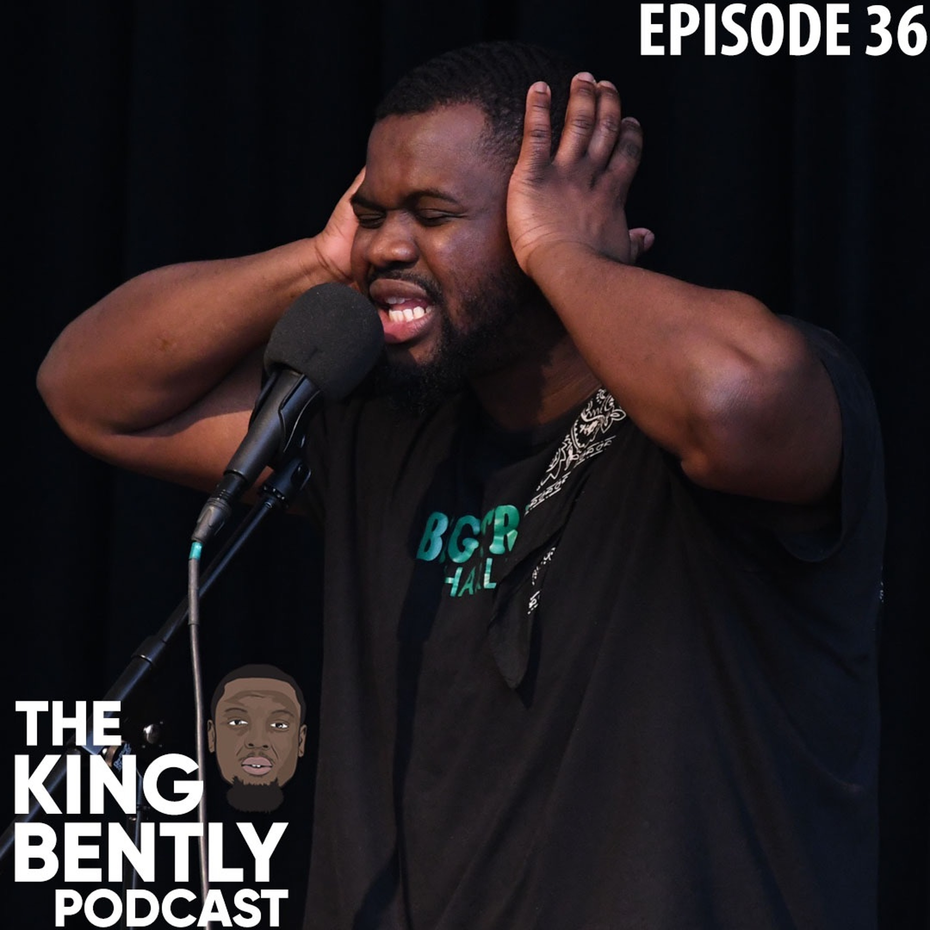 The King Bently Podcast