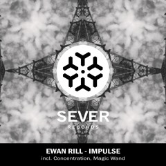 SEVER015 | Ewan Rill - Impulse | Available July 01, 2019