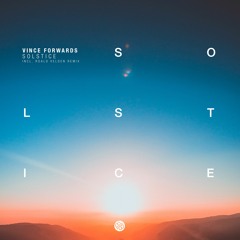 Vince Forwards - Solstice (Roald Velden Remix) [Minded Music]