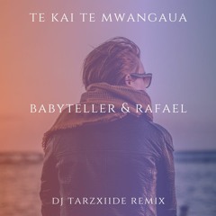 BabyTeller & Rafael ✘ MedyBoy - Te Kai Te Mwangaua ( DJ TarzXiide Remix )