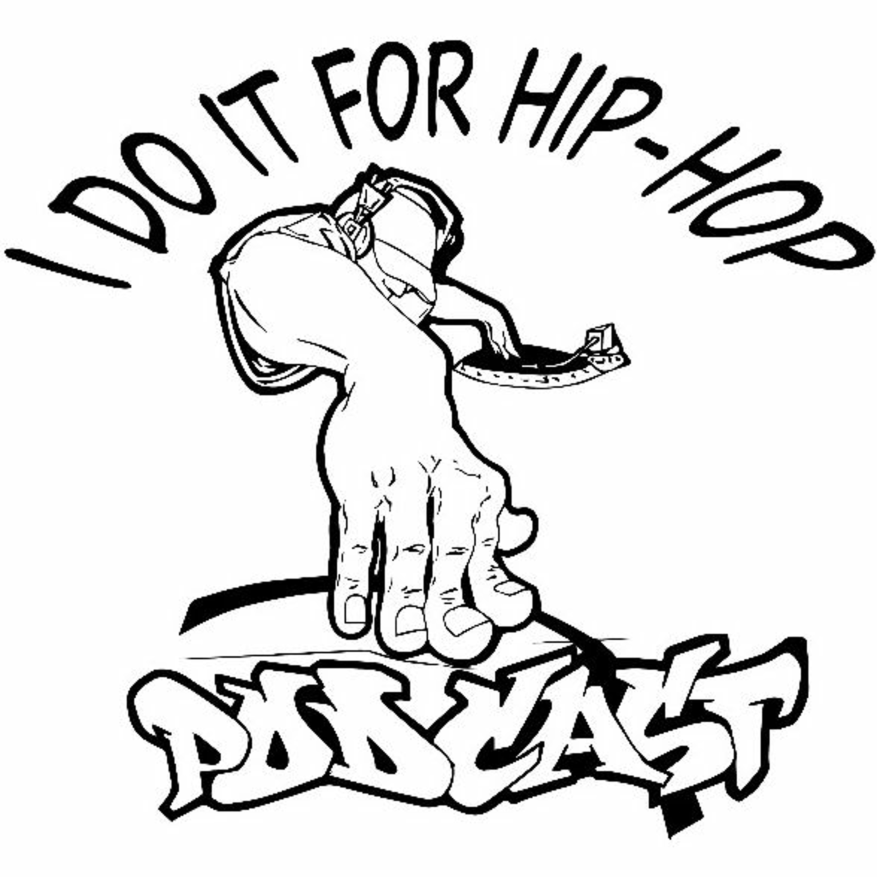 I Do It For Hiphop Podcast