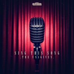 GBE085. The Un4given - Sing This Song [OUT NOW]