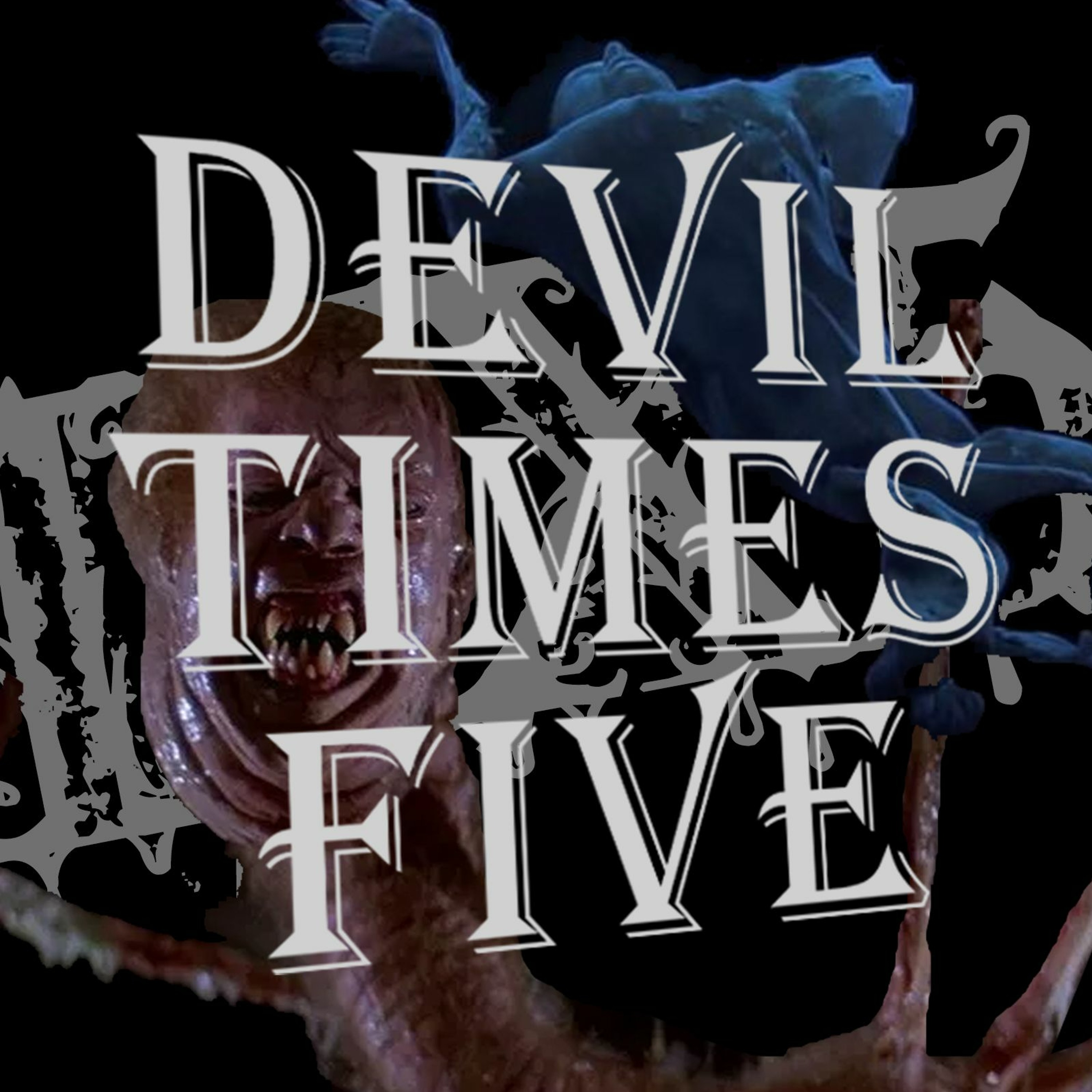 Devil Times Five horror podcast
