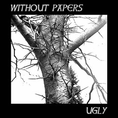 Without Papers-Treetop Mountain