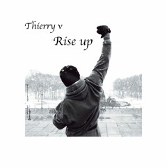 Thierry - Rise Up remix (Survivor - Eye Of The Tiger )