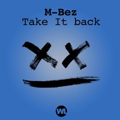 Take It Back (Radio Edit)