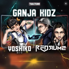 Yoshiko X Redrums - Ganja Kids