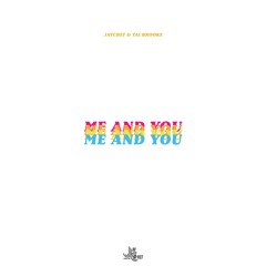 Jaychef and Tai Brooke  - Me & You