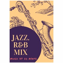 Jazz. R&B Lounge Mix