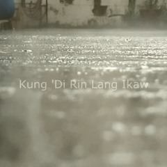 Kung 'di rin lang ikaw - December Avenue ft. Moira Dela Torre(short instrumental cover)