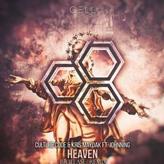 Culture Code & Kris Maydak - Heaven feat. Johnning (Br3lease Remix)