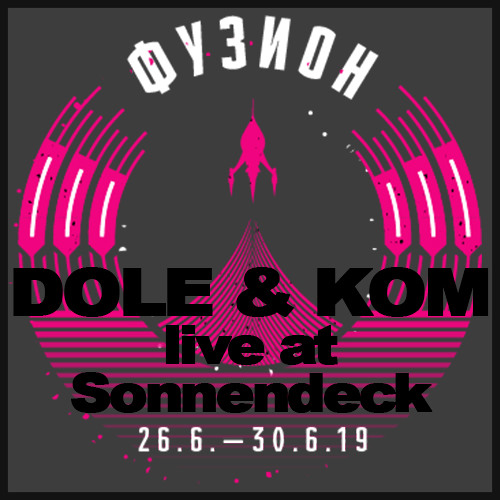 Dole & Kom Live at Fusion Festival Sonnendeck 2019