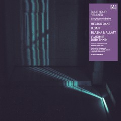 Remixed [04] | Hector Oaks, D.Dan, Blasha & Allatt, Vladimir Dubyshkin