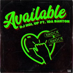 Dj Hol Up - Available ft 1da Banton