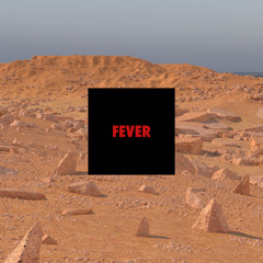Fever | Summer Tape