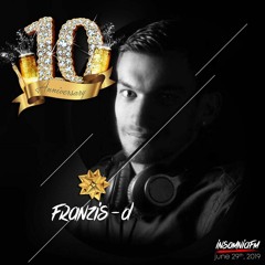 Franzis-D Guest 10th Year Anniversary Of INSOMNIAFM - June 2019