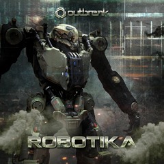 Outbreak - Robotika (Original Mix) FREE DOWNLOAD
