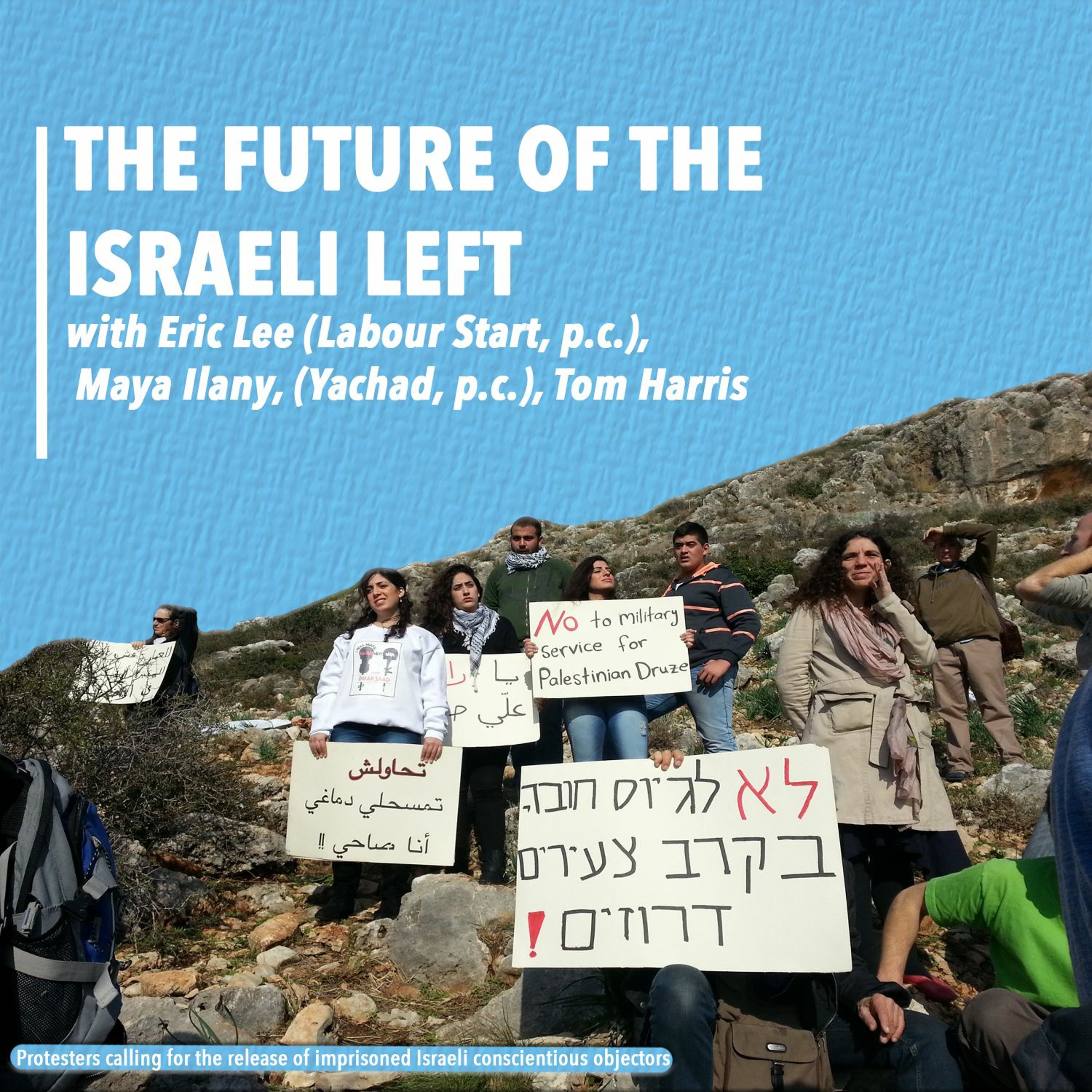 The future of the left in Israel