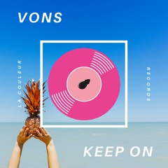 Vons - Keep On