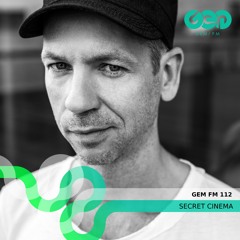 Gem FM 112 - Secret Cinema @ Thuishaven Amsterdam (part of 10hr set)