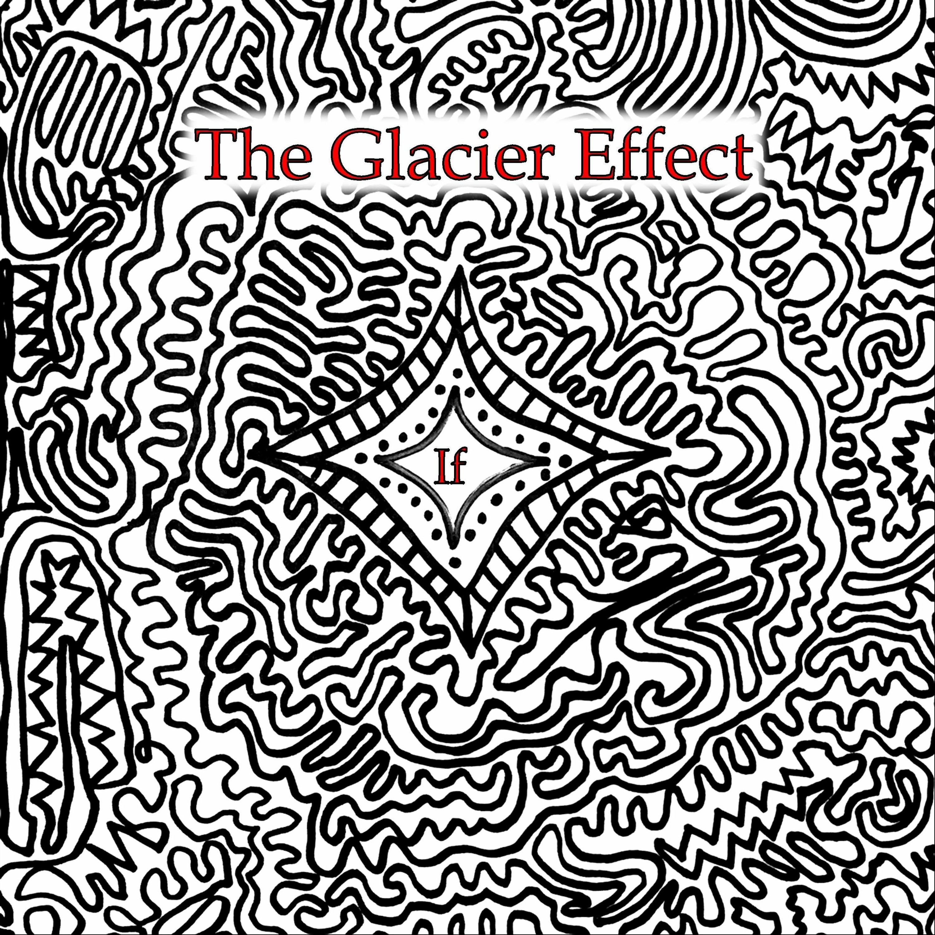 The Glacier Effect