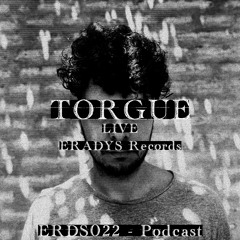 ERDS022 Podcast - Torgue (Live)