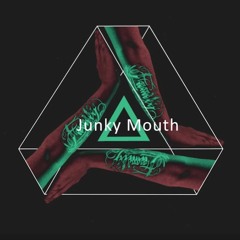 Junky Mouth - PG ONE