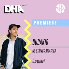 Premiere: Budakid - No Strings Attached [Exploited]
