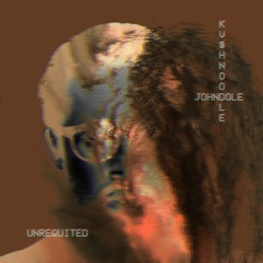 Unrequited (feat. Kv$hnoodle)