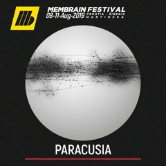 Paracusia - Membrain Festival 2019 Promo