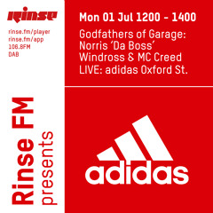 LIVE FROM ADIDAS: Godfathers of Garage with Norris 'Da Boss' Windross & MC Creed  - 1st July 2019