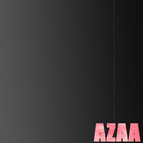 Azaa By Gafacci On Soundcloud Hear The World S Sounds