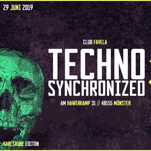 Select @ Techno synchronized __ Karlsruhe Edition Club Favela