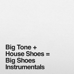 Big Shoes - Haze (Instrumental)