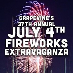 Grapevine July 4th Fireworks Extravaganza Music 2019