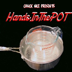 Hands In The Pot (Prod By SRRY BEATS)