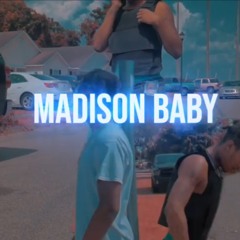 MADISON BABY