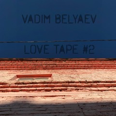Love tape #2
