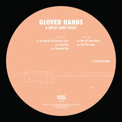 Premiere: Gloved Hands - Driving To The Grocery Store [Night Young]