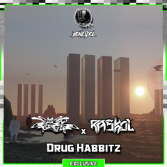 Plazid & Raskol - DRUG HABBITZ [Shadow Phoenix Exclusive]