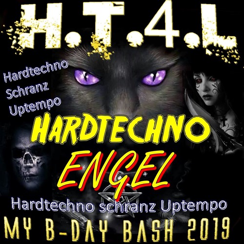 Hardtechno  ENGEL@  HT4L Birthday Bash 2019