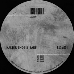 Kalter Ende & Sarf - RSOM001 [232R001]