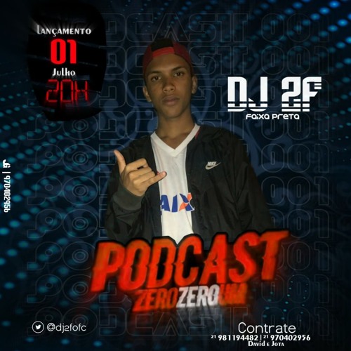 PODCAST 001 SÓ PRAS SEM PERNA KKKKKKK (DJ 2F FAIXA PRETA)