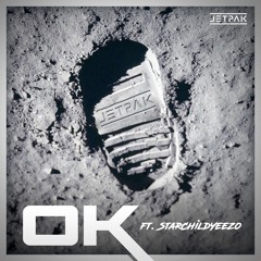 OK (feat. StarChildYeezo)
