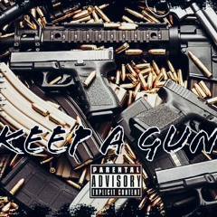 Keep A Gun Ft. Mafia Mook & Pip
