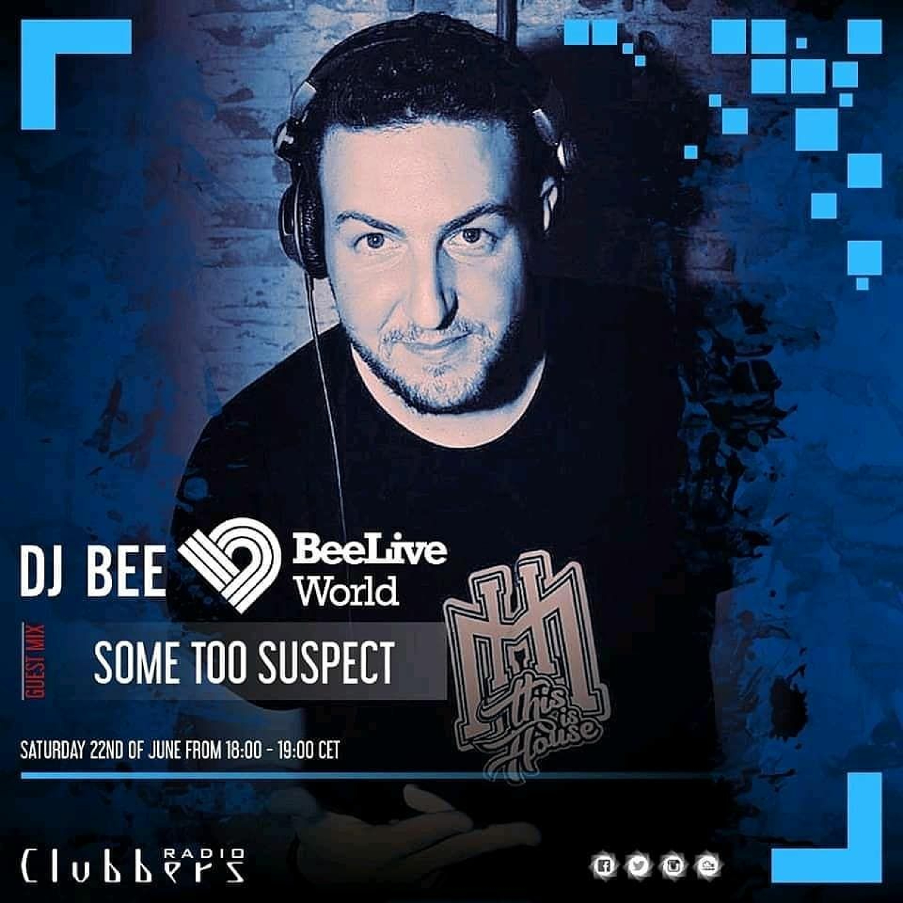 Podcast 367 BeeLiveWorld by DJ Bee 21.06.19 Side B SOME TOO SUSPECT GUEST MIX episode artwork